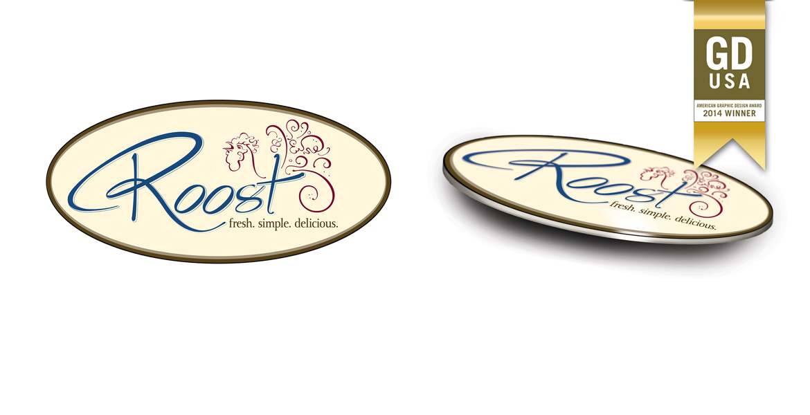 Logo Design - Award Winning = Graphic Design USA Award Winner - Roost Resturant Logo Design - Studio 101 West Marketing & Design